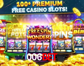 Descubra o Mundo do Cassino Online com 006bet